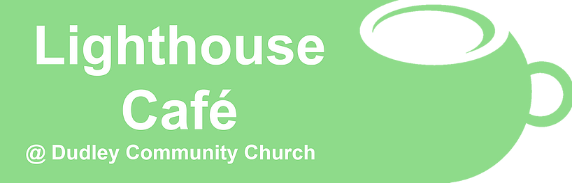 Lighthouse Cafe - Dudley HAF